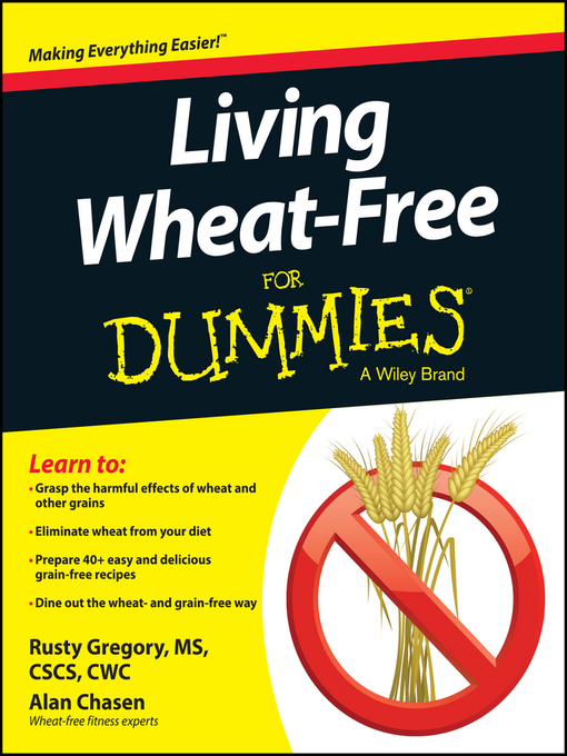 Title details for Living Wheat-Free For Dummies by Rusty Gregory - Wait list
